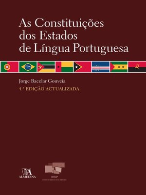 cover image of As Constituições dos Estados de Língua Portuguesa--4.ª Edição